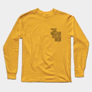 Six Million Dollar Man Long Sleeve T-Shirt